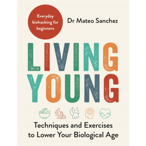 Michael O'Mara Books Ltd Living Young (häftad, eng)