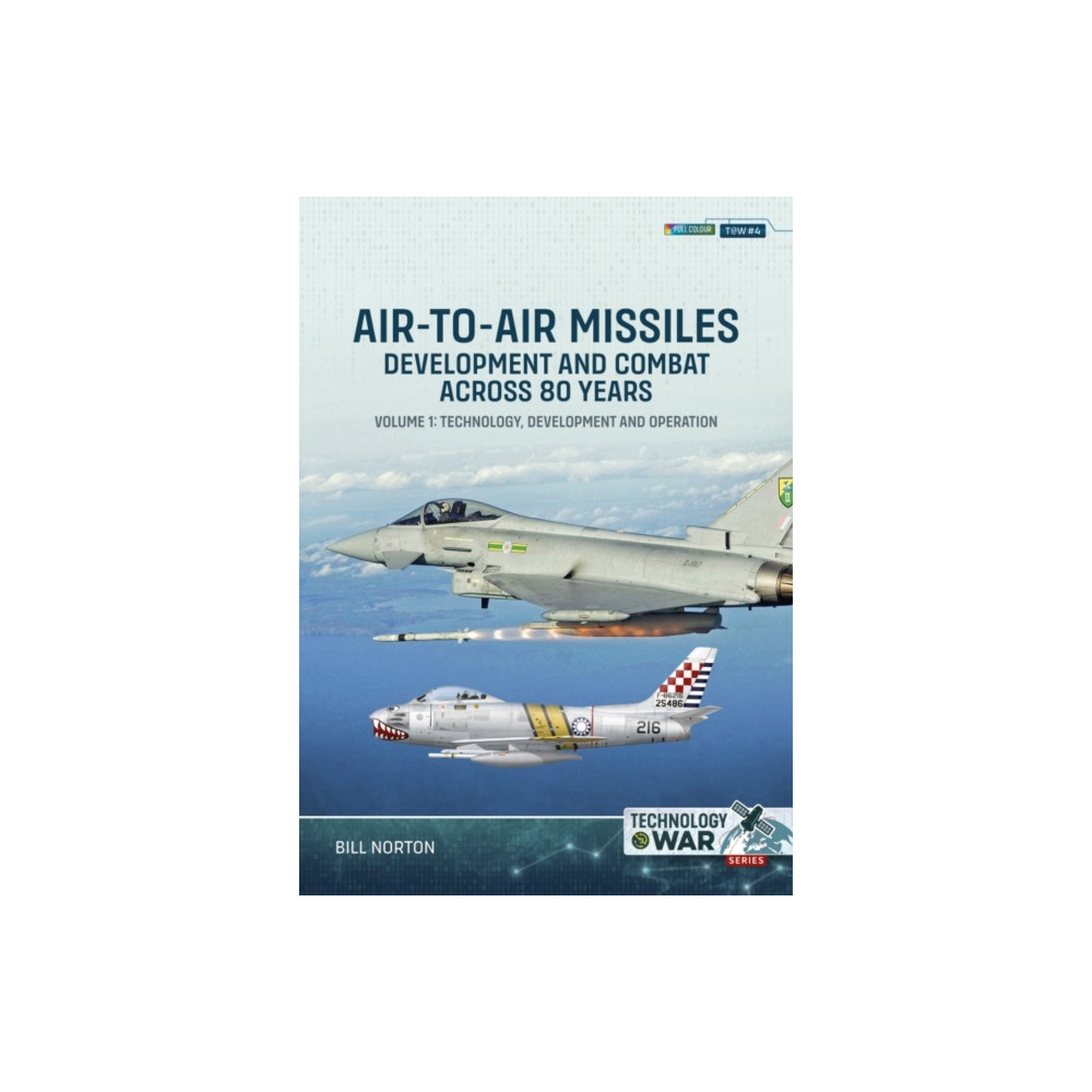 Produktbild för Air-to-Air Missiles, Development and Combat Across 80 Years Volume 1 (häftad, eng)