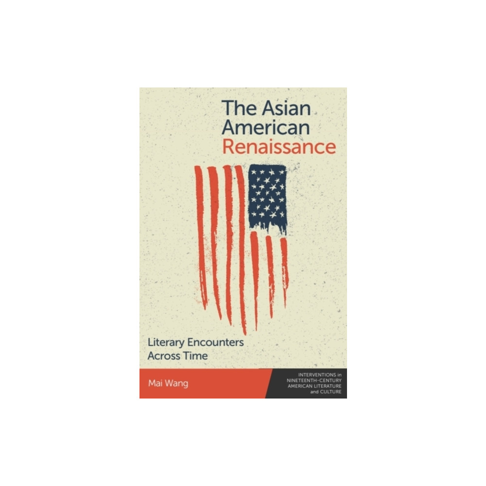 Produktbild för The Asian American Renaissance (inbunden, eng)