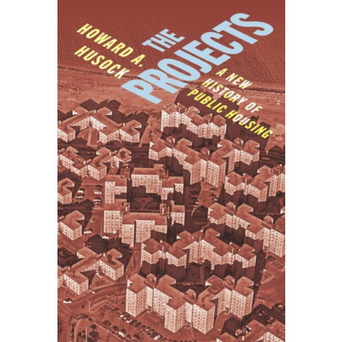 New York University Press The Projects (inbunden, eng)