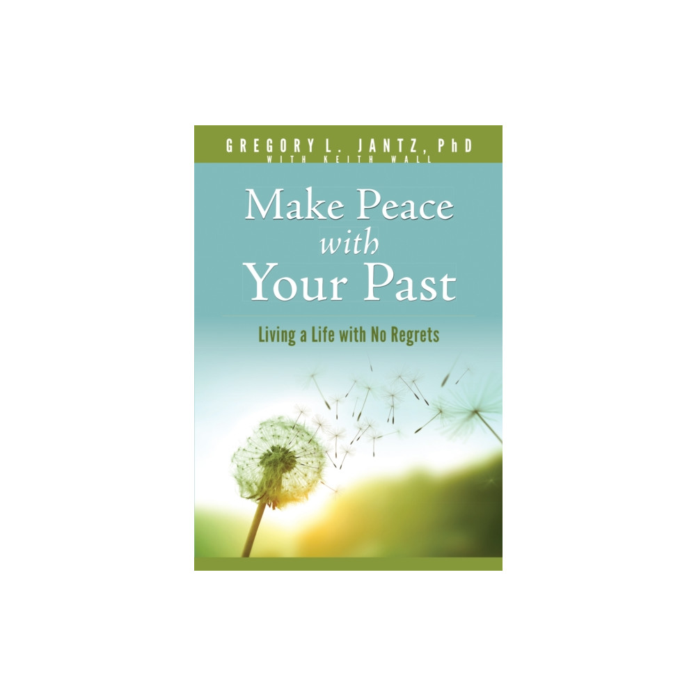 Produktbild för Make Peace with Your Past (häftad, eng)