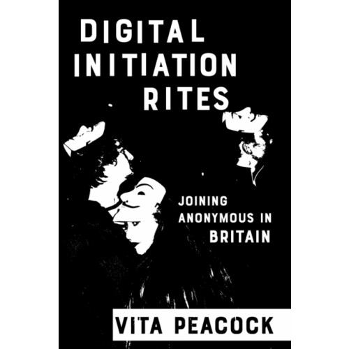 Cornell University Press Digital Initiation Rites (häftad, eng)