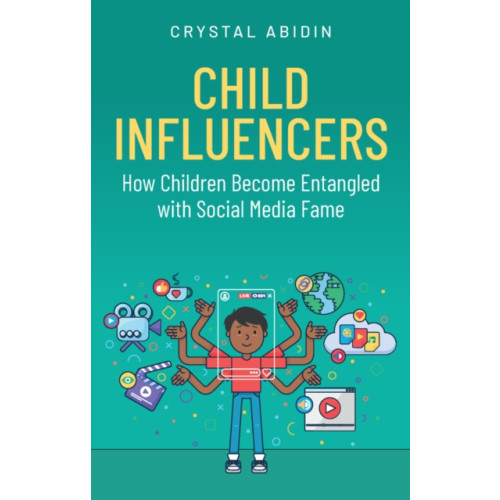 John Wiley And Sons Ltd Child Influencers (häftad, eng)