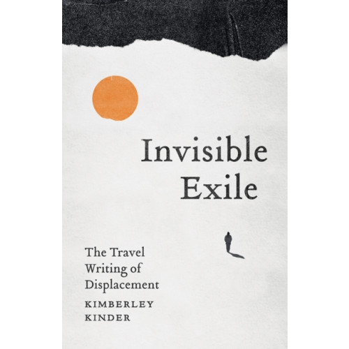 University of Minnesota Press Invisible Exile (häftad, eng)