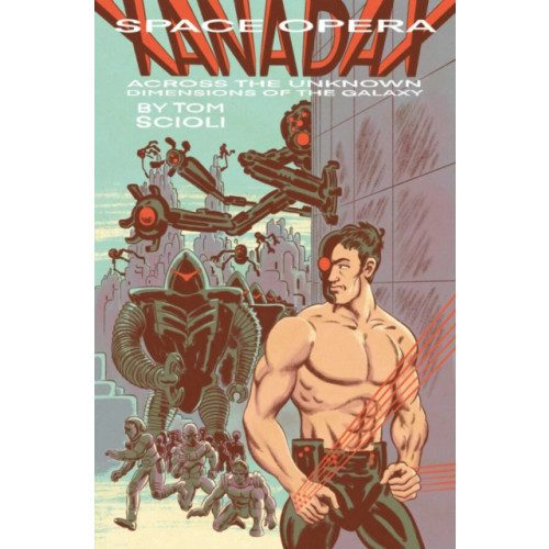 Image Comics Space Opera Xanadax Across the Unknown Dimensions of the Galaxy (häftad, eng)