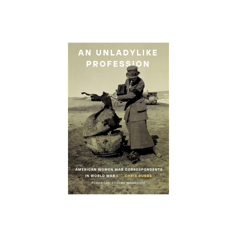 Produktbild för An Unladylike Profession (häftad, eng)