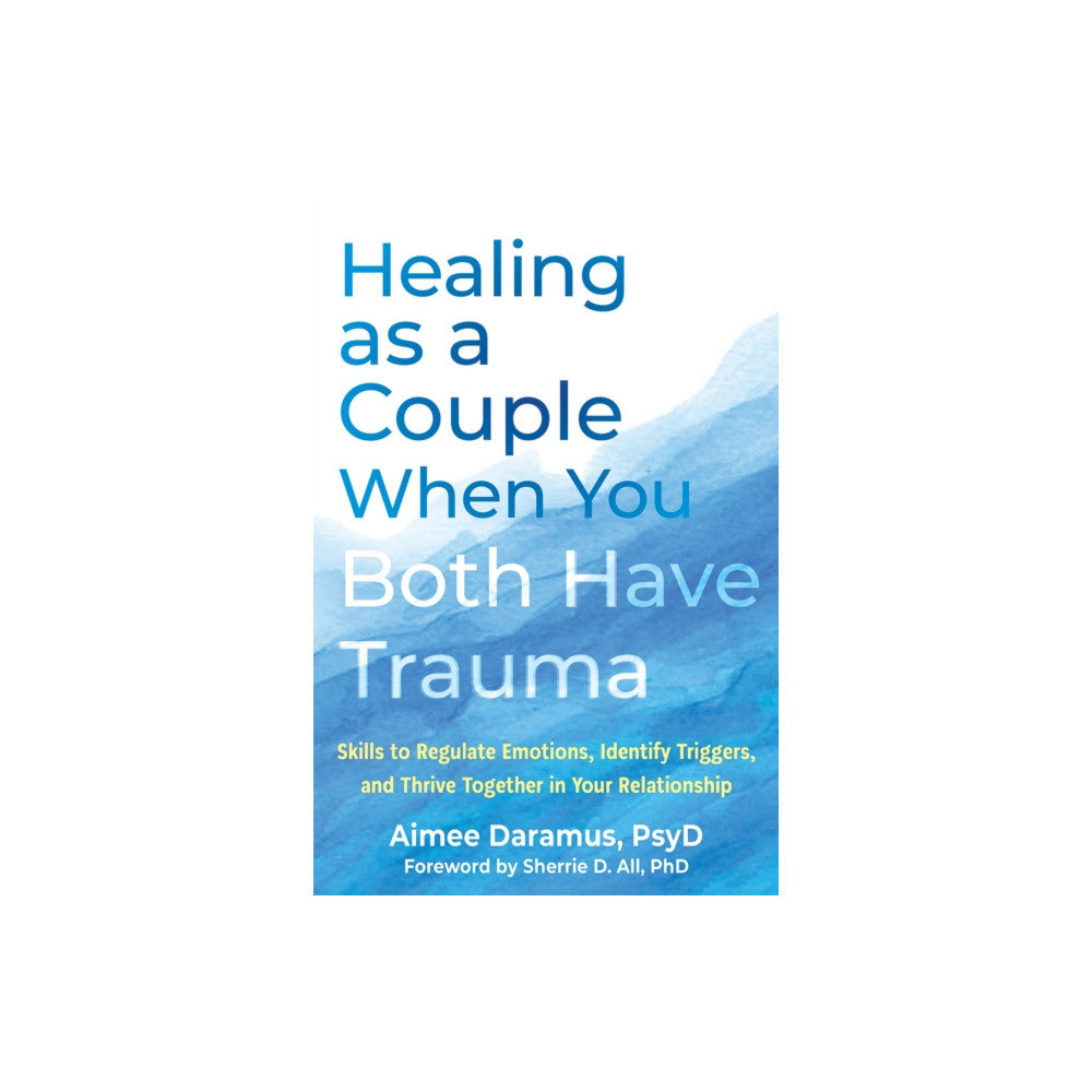 Produktbild för Healing as a Couple When You Both Have Trauma (häftad, eng)