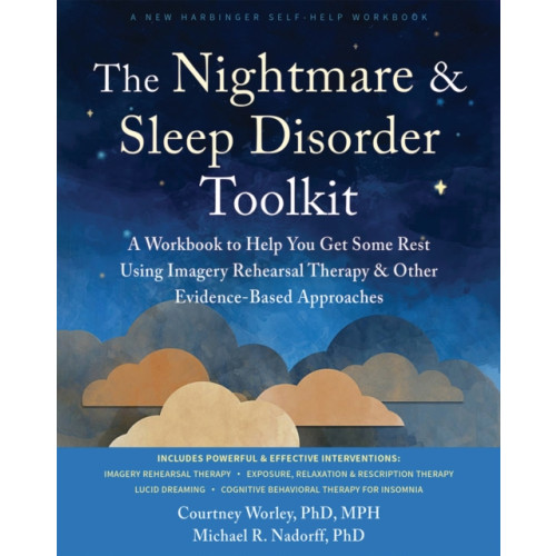 New Harbinger Publications The Nightmare and Sleep Disorder Toolkit (häftad, eng)