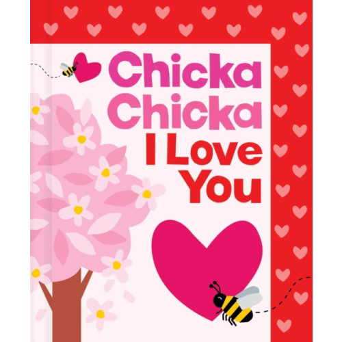 Simon & Schuster Chicka Chicka I Love You (inbunden, eng)
