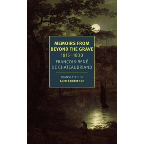 New York Review Books Memoirs from Beyond the Grave: 1815-1830 (häftad, eng)