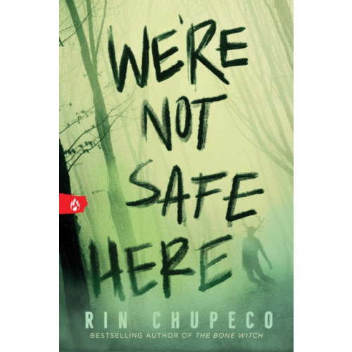 Sourcebooks, Inc We're Not Safe Here (häftad, eng)