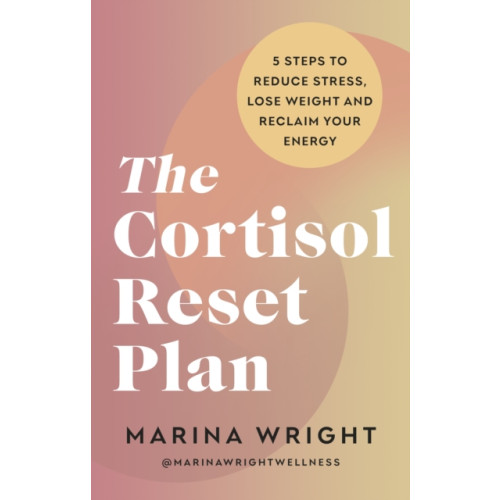 Ebury Publishing The Cortisol Reset Plan (häftad, eng)