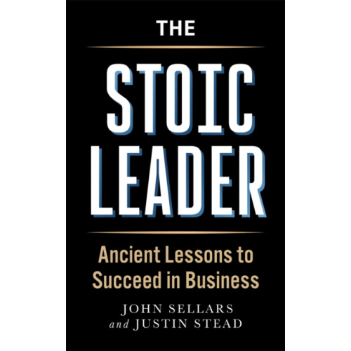 Michael O'Mara Books Ltd The Stoic Leader (häftad, eng)