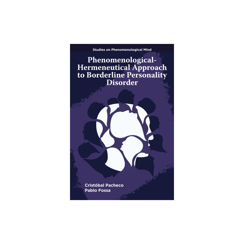 Produktbild för Phenomenological-Hermeneutical Approach to Borderline Personality Disorder (häftad, eng)