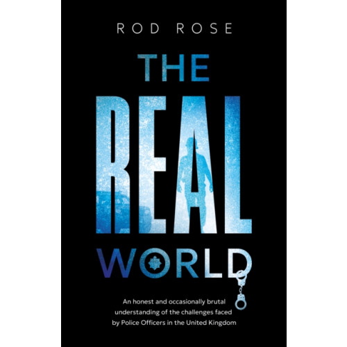 Troubador Publishing The Real World (häftad, eng)