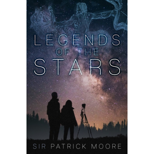 The History Press Ltd Legends of the Stars (häftad, eng)