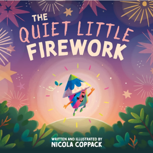Sweet Cherry Publishing The Quiet Little Firework (häftad, eng)