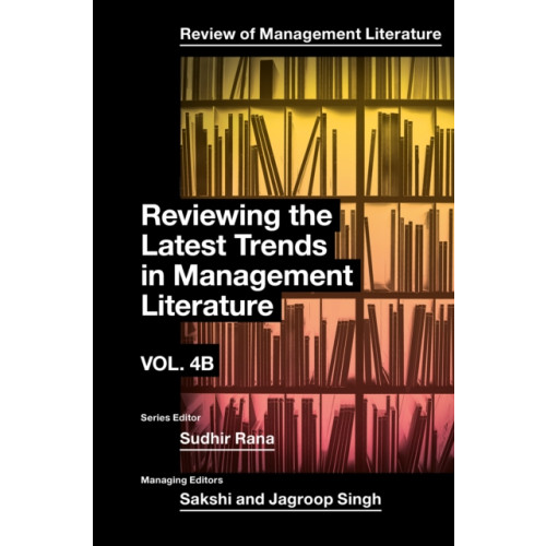 Emerald Publishing Limited Reviewing the Latest Trends in Management Literature (inbunden, eng)