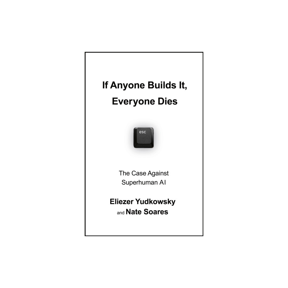 Produktbild för If Anyone Builds It, Everyone Dies (häftad, eng)
