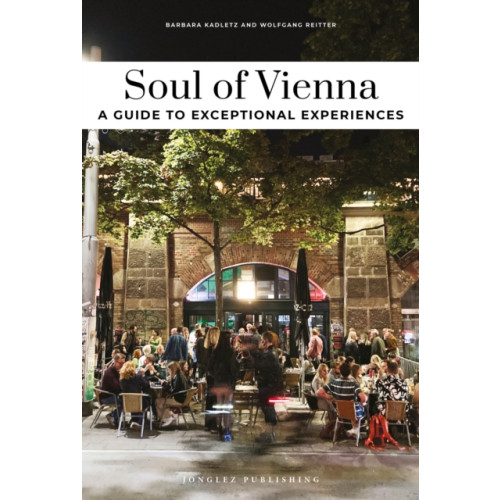 Jonglez Soul of Vienna Guide (häftad, eng)