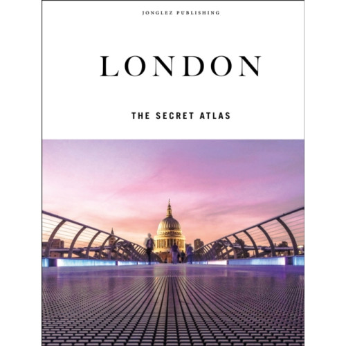 Jonglez London - The Secret Atlas (inbunden, eng)