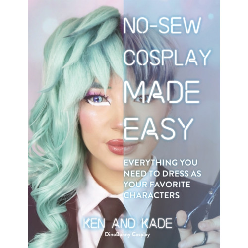 Page Street Publishing Co. No-Sew Cosplay Made Easy (häftad, eng)