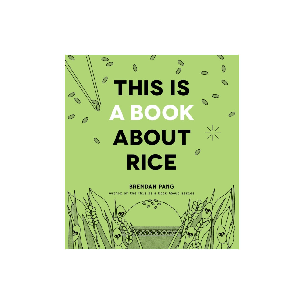 Produktbild för This Is a Book About Rice (inbunden, eng)