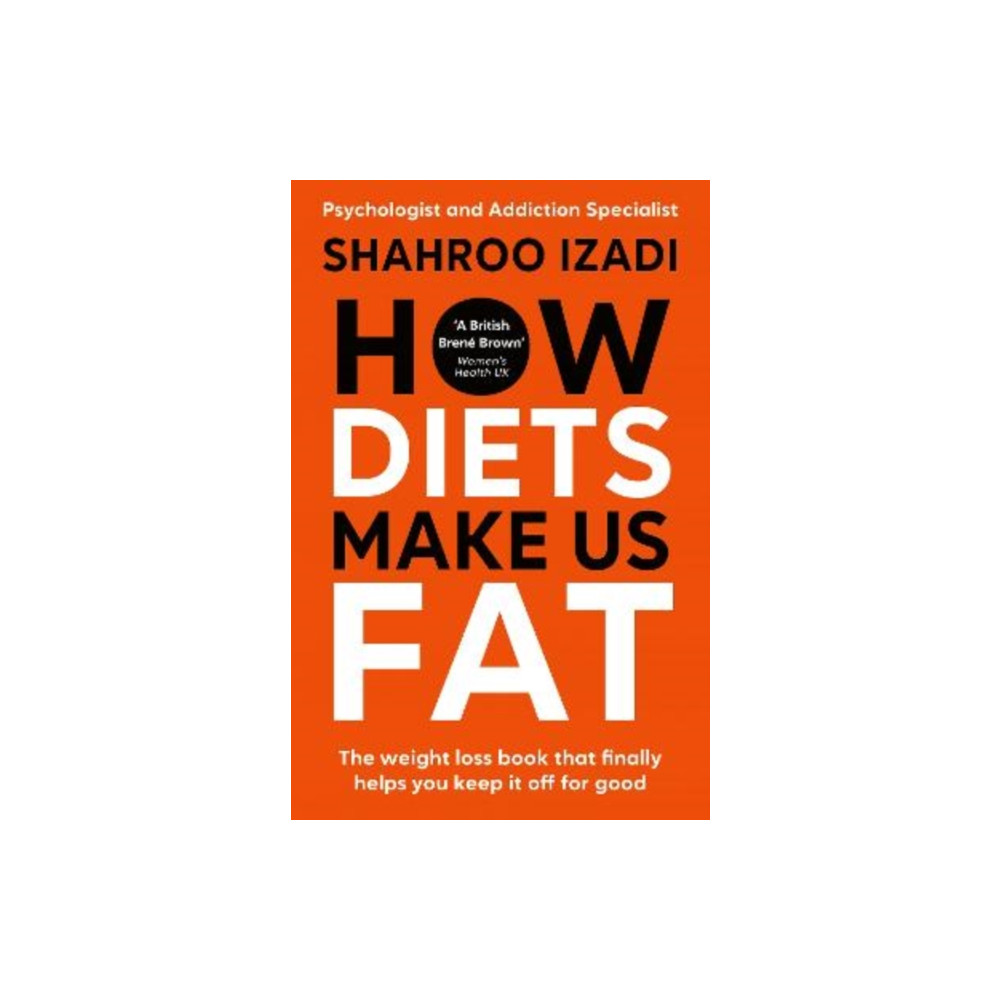 Produktbild för How Diets Make Us Fat (häftad, eng)