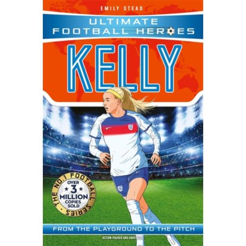 John Blake Publishing Ltd Ultimate Football Heroes: Chloe Kelly (häftad, eng)