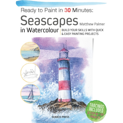 Search Press Ltd Ready to Paint in 30 Minutes: Seascapes (häftad, eng)