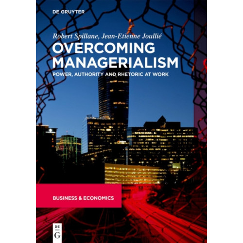 De Gruyter Overcoming Managerialism (häftad, eng)