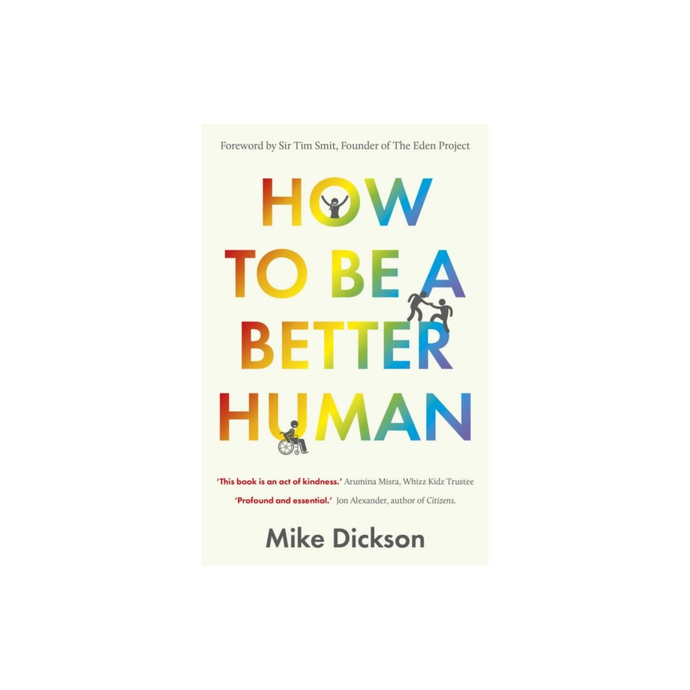 Produktbild för How to be a Better Human (häftad, eng)