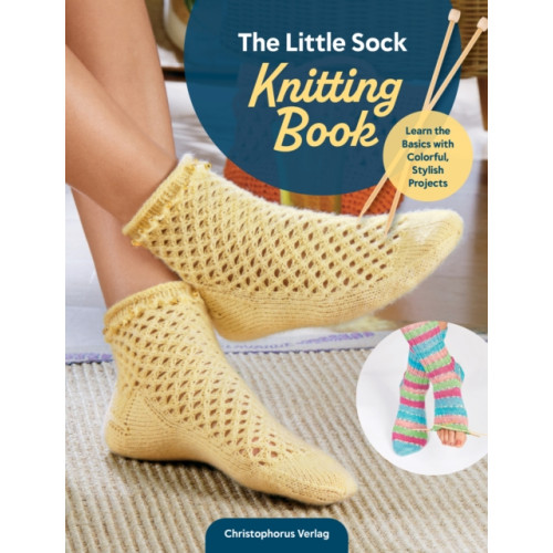 Fox Chapel Publishing The Little Sock Knitting Book (häftad, eng)