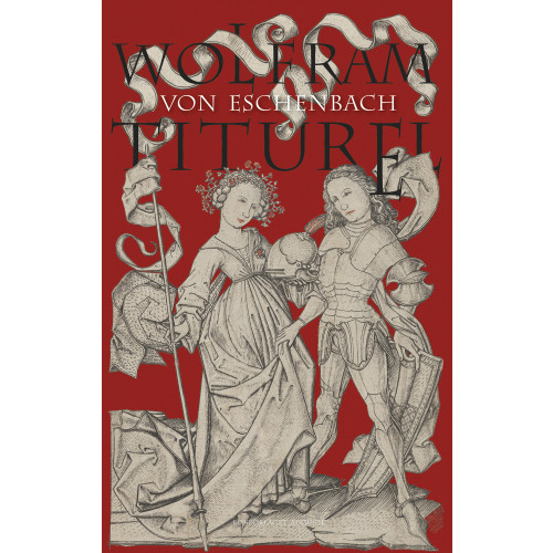 Wolfram von Eschenbach Titurel (inbunden)