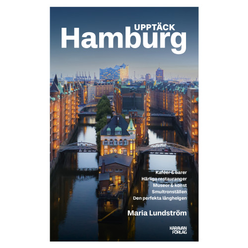 Maria Lundström Upptäck Hamburg (bok, danskt band)