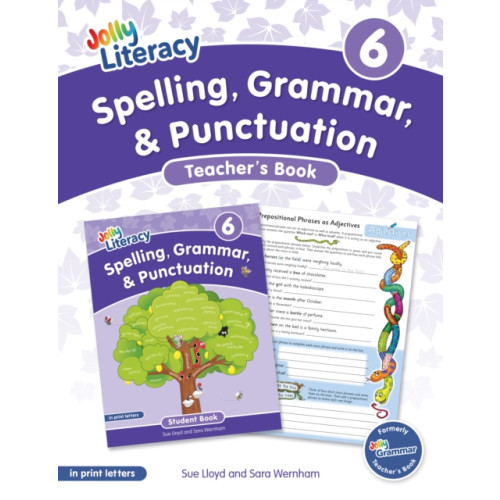 Jolly Learning Ltd Spelling, Grammar, & Punctuation Teacher’s Book 6 (häftad, eng)
