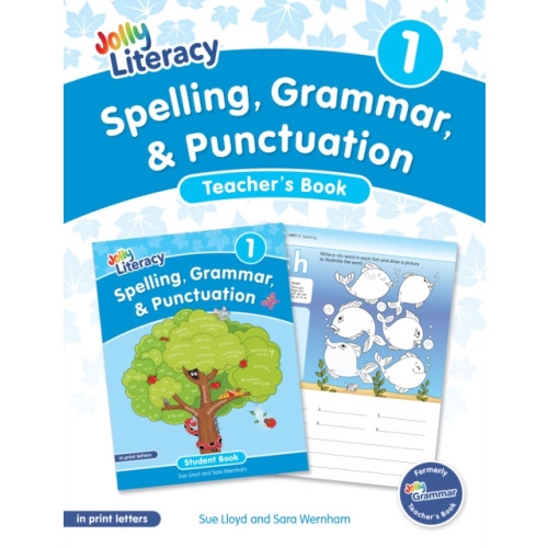Jolly Learning Ltd Spelling, Grammar, & Punctuation Teacher’s Book 1 (häftad, eng)