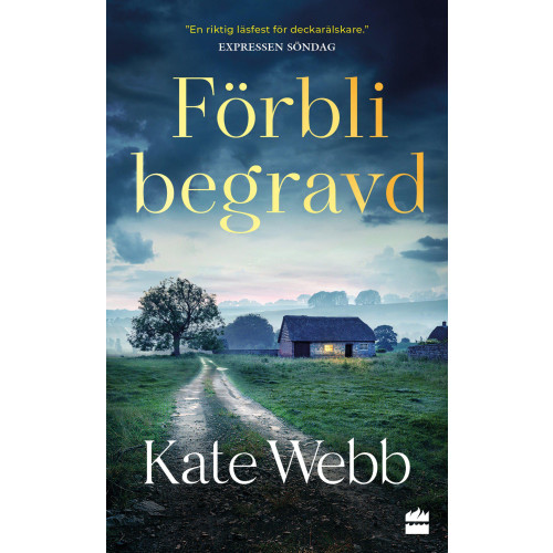 Kate Webb Förbli begravd (pocket)