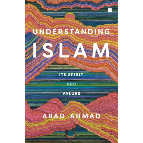 HarperCollins Publishers India Understanding Islam (häftad, eng)