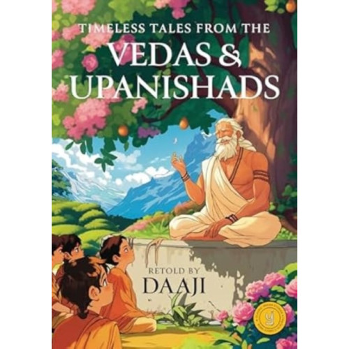 Westland Publications Limited Timeless Tales From The Vedas And Upanishad (häftad, eng)