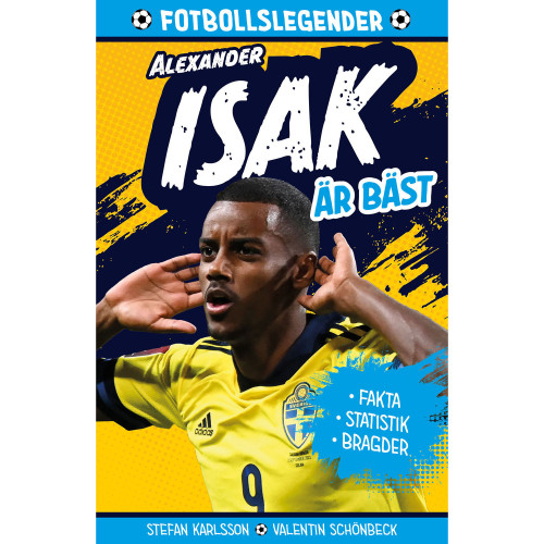 Tukan Förlag Legender : Alexander Isak är bäst