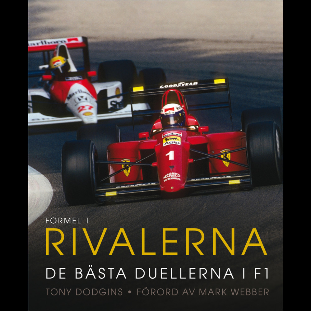 Produktbild för Formel 1 : rivalerna (inbunden)