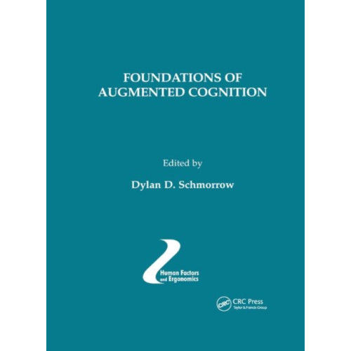 Taylor & francis ltd Foundations of Augmented Cognition (häftad, eng)