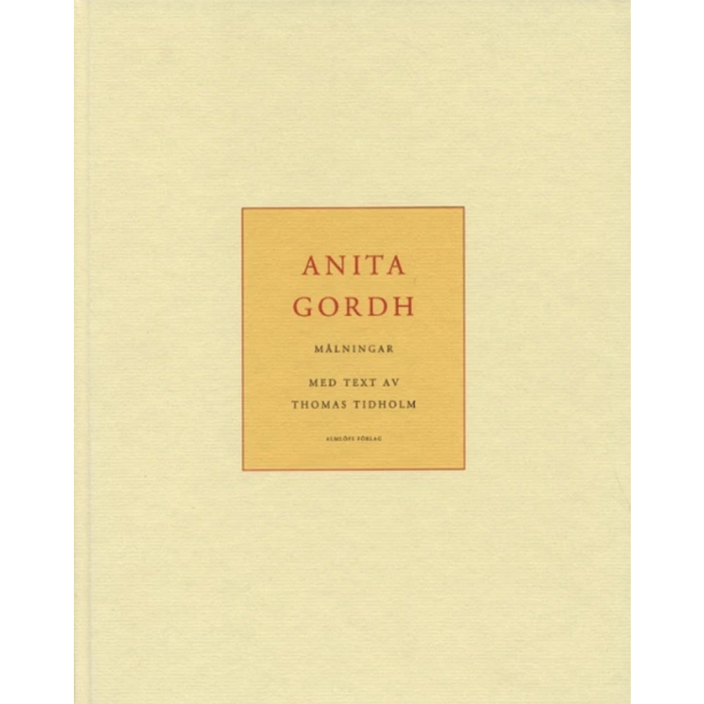 Produktbild för Anita Gordh : målningar (inbunden)
