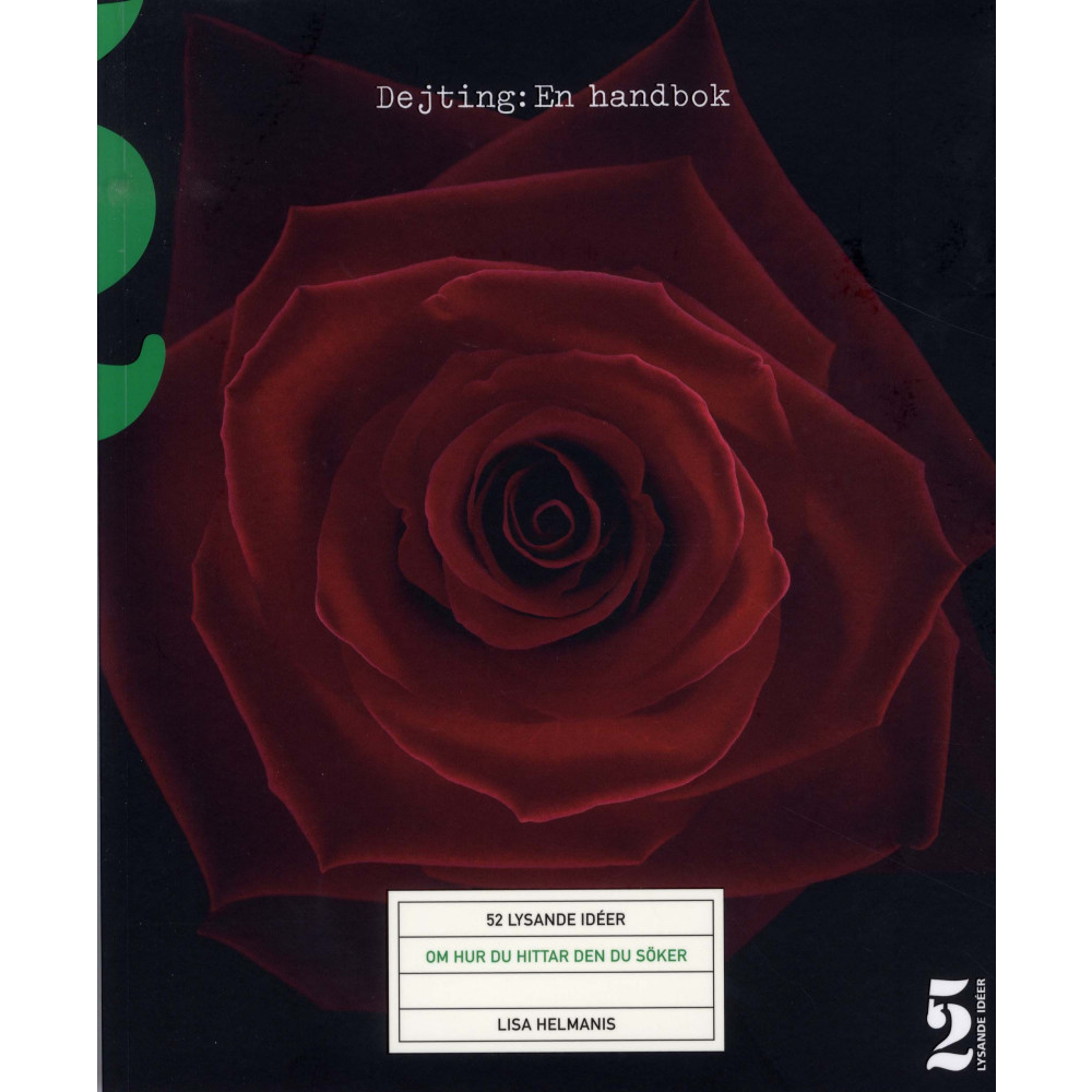 Produktbild för Dejting - en handbok 52 lysande idéer om hur du hittar den du söker (bok, danskt band)