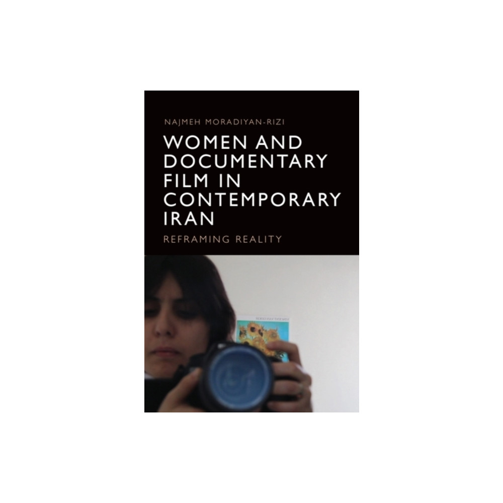 Produktbild för Women and Documentary Film in Contemporary Iran (inbunden, eng)