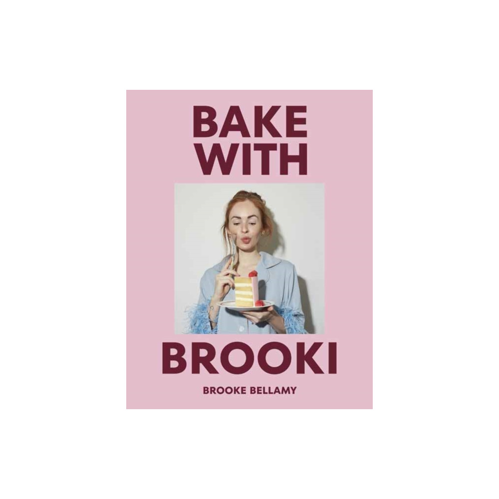 Produktbild för Bake with Brooki (inbunden, eng)
