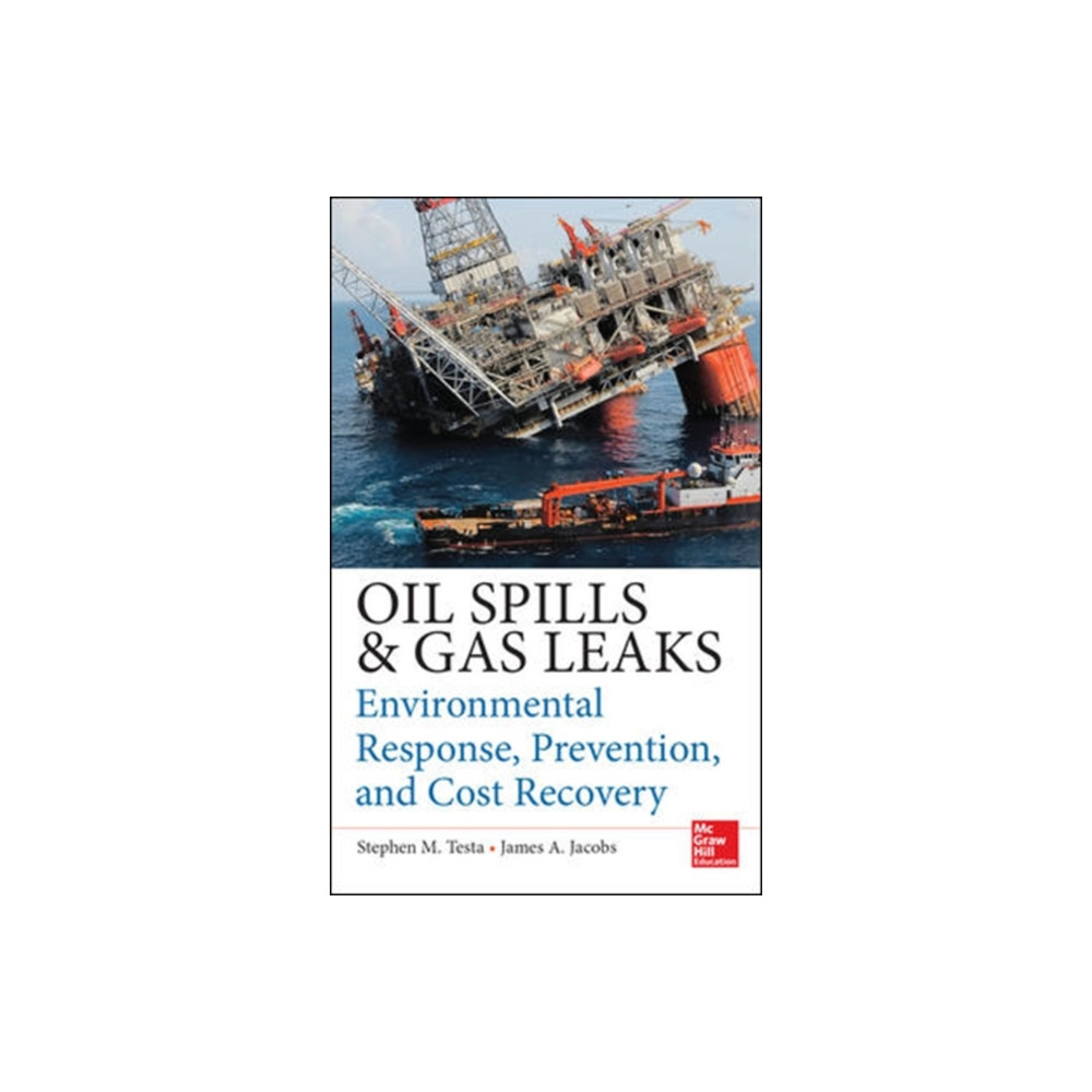Produktbild för Oil Spills and Gas Leaks: Environmental Response, Prevention and Cost Recovery (inbunden, eng)
