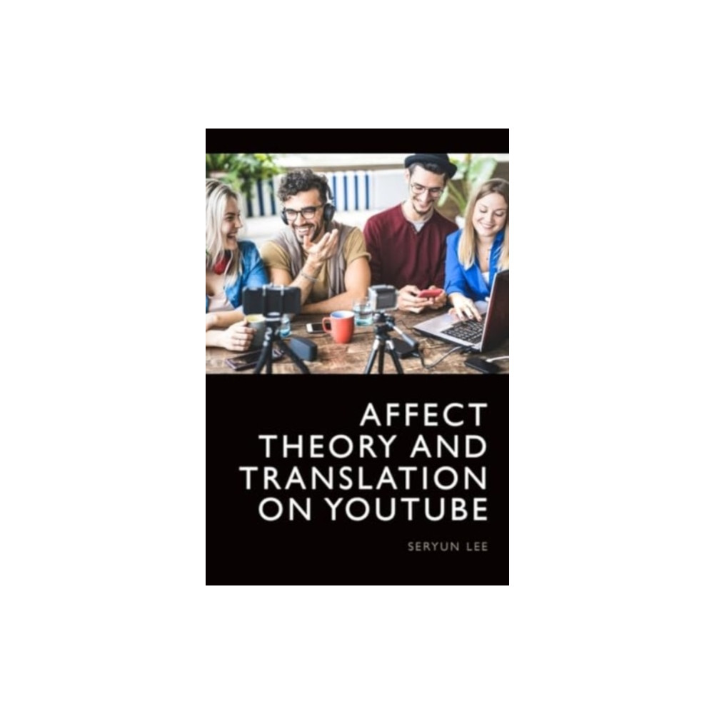 Produktbild för Affect Theory and Translation on YouTube (inbunden, eng)