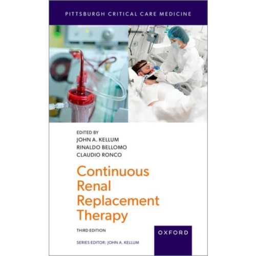 Oxford University Press Inc Continuous Renal Replacement Therapy (häftad, eng)